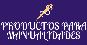 PRODUCTOS PARA MANUALIDADES
